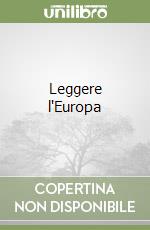 Leggere l'Europa libro