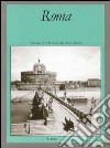 Roma. Ediz. italiana e inglese libro