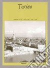 Torino. Ediz. italiana e francese libro