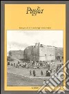 Puglia. Ediz. italiana e inglese libro