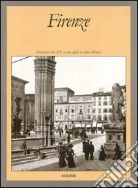Firenze. Ediz. italiana e inglese