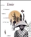 Etnie. La scuola antropologica fiorentina e la fotografia tra '800 e '900. Ediz. illustrata libro