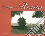 Omaggio a Roma. Ediz. italiana e inglese libro