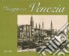 Omaggio a Venezia. Ediz. italiana e inglese libro