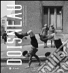 Le merveilleux quotidien-La bellezza del quotidiano. Ediz. bilingue libro di Doisneau Robert