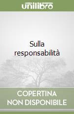 Sulla responsabilità