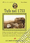 Tufo nel 1753. 27° Catasto Onciario della provincia di Principato Ultra, 64° Catasto Onciario del Regno di Napoli libro