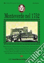 Monteverde nel 1752. 26° Comune della Provincia Principato Ulteriore (oggi Irpinia). 61° Paese della Collana Catasti Onciari del Regno di Napoli libro