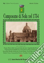 Camposano di Nola nel 1754. 12° Catasto Onciario della provincia di Principato Ultra, 59° dei Catasti del Regno di Napoli libro