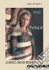 Sança. Sancia di Maiorca regina di Napoli. Vol. 2: La Beata Chiara dei Fraticelli libro