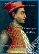 Attendolo di Cotignola: il capostipite di Milano. Giacomuzio Sforza nella Vita di Paolo Giovio