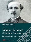 Ferdinando Palasciano e la Croce Rossa. L'italiano che inventò il soccorso umanitario libro