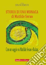 Storia di una monaca di Matilde Serao libro