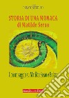 Storia di una monaca di Matilde Serao libro