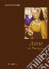 Anne de Bretagne. Anna di Bretagna libro