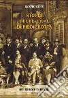 Almanacco della canzone napoletana. Vol. 12: Storia del Festival di Piedigrotta: 1890-2010 libro