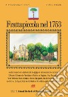 Frattapiccola nel 1753. L'antico casale San Sebastiano di Frattaminore di Napoli libro di Bascetta Arturo Cuttrera Sabato