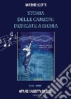 Storia delle canzoni dedicate a Ischia: 1880-1980 dal terremoto di Casamicciola ai Festival della Canzone Marinara, di Ischia e all'Epomeo d'Oro. Almanacco della canzone e del teatro napoletano libro di Sciotti Antonio