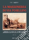 La massoneria di via Posillipo: Lauberg e la società patriottica. 1792-1793 libro