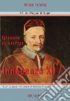 Innocenzo XII: Spinazzola e il suo papa, quattro passi nel paese di Antonio Pignatelli e altre storie libro