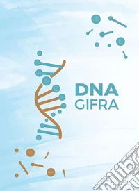DNA GIFRA. Identità e percorsi della gioventù francescana d'Italia libro