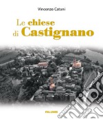 Le chiese di Castignano libro