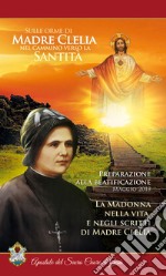 La Madonna nella vita e negli scritti di madre Clelia libro