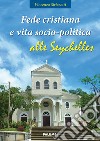 Fede cristiana e vita socio-politica alle Seychelles libro