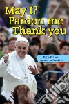 May I? Pardon me thank you. Pope Francis speaks to families libro