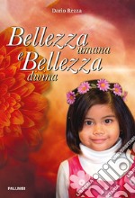 Bellezza umana e bellezza divina libro