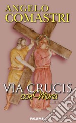 Via Crucis con Maria libro