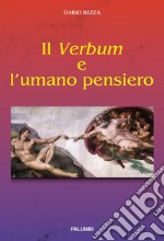 Il Verbum e l'umano pensiero libro