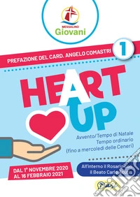 «Heart up». Messalino giovani. Vol. 1 libro