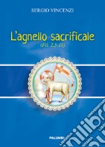 L'agnello sacrificale. Fil. 2,5-11 libro