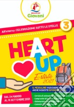 «Heart up». Messalino giovani. Vol. 3 libro