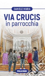 Via Crucis in parrocchia libro