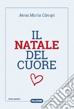 Il Natale del cuore libro