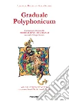 Graduale polyphonicum. Elaborazione polifonica del proprium missae gregorianum secondo la liturgia romana. Vol. 2/C: Tempus nativitatis libro di Bacchiega Alessandro Salemme Rocco