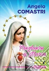 Preghiere a Maria. Con File audio per il download libro