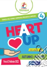 «Heart up». Messalino giovani. Vol. 4 libro