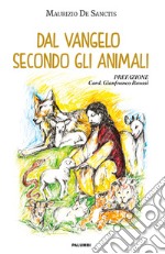 Dal Vangelo secondo gli animali libro