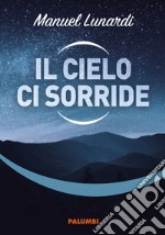 Il cielo ci sorride