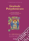 Graduale polyphonicum. Elaborazione polifonica del proprium missae gregorianum secondo la liturgia romana. Vol. 4: Tempus quadragesimae libro di Bacchiega Alessandro Salemme Rocco