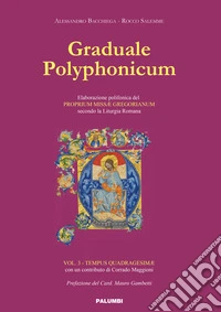 Graduale Polyphonicum. Vol. 3: Digitale. Tempus quadragesimae libro