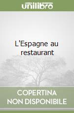 L'Espagne au restaurant libro