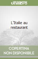 L'Italie au restaurant