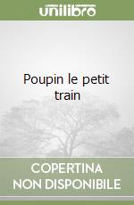 Poupin le petit train libro