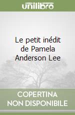 Le petit inédit de Pamela Anderson Lee