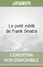 Le petit inédit de Frank Sinatra