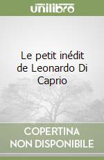 Le petit inédit de Leonardo Di Caprio